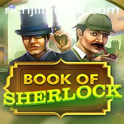 Unravel the Mysteries of BookOfSherlock with RichJili