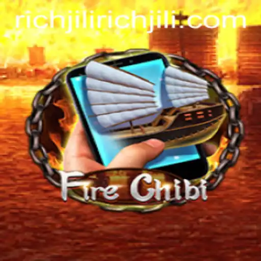 Exploring the World of FireChibiM: A RichJili Adventure