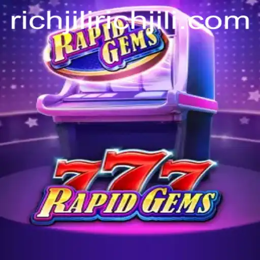 Exploring the Thrilling World of RapidGems777